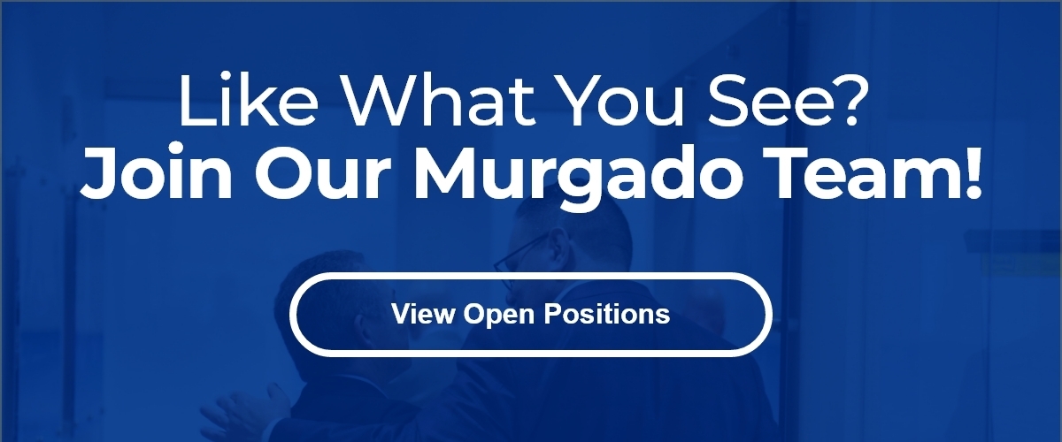 Join Our Murgado Team!