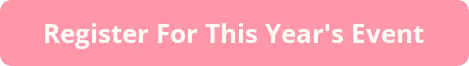 Button prompting users to register for this year’s event