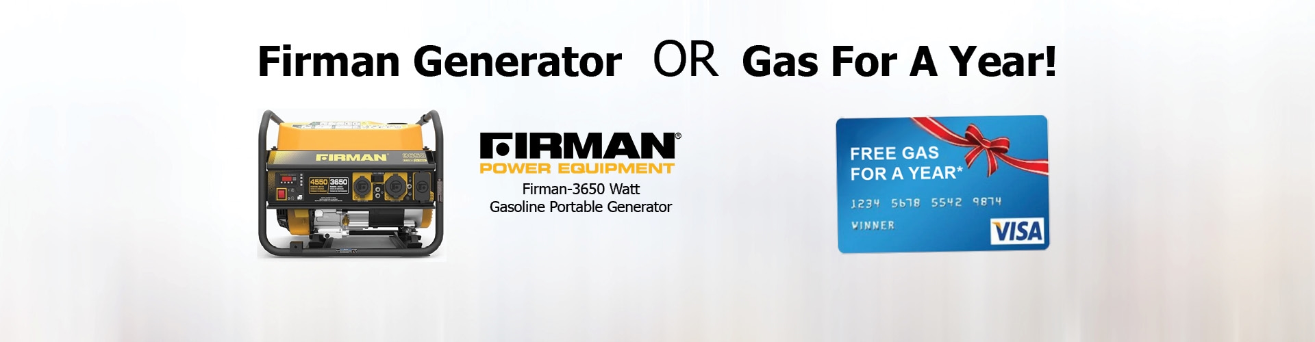 Generator or Gas Card