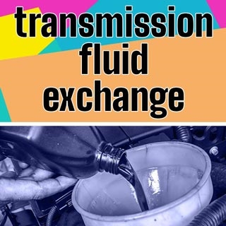 Transmission Fluid Exchange