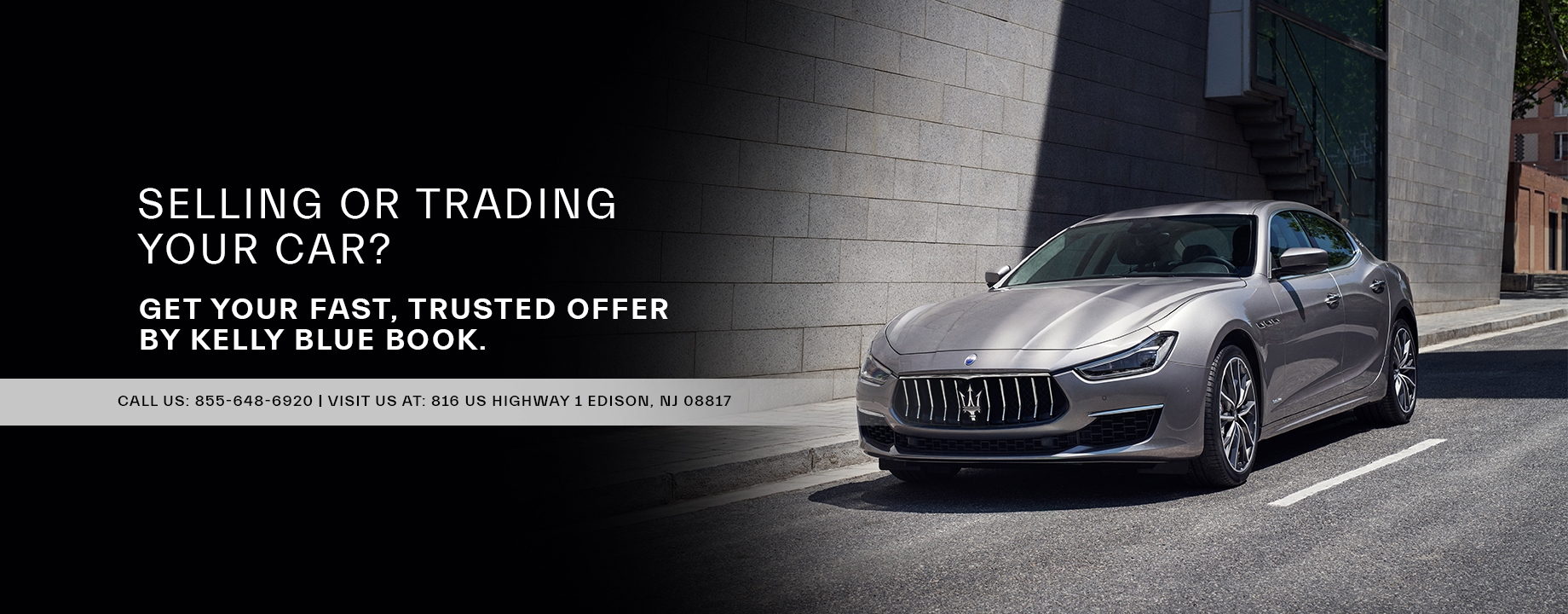 Value Your Trade Maserati of Central New Jersey Edison NJ