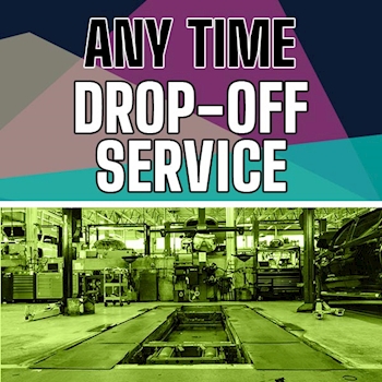 Any Time Drop Off Service