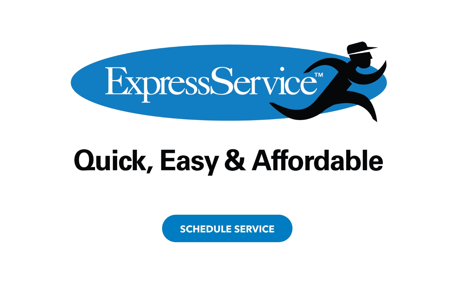 Express Service Available