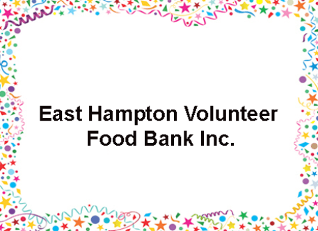 East Hampton Volunteer Food Bank Inc.