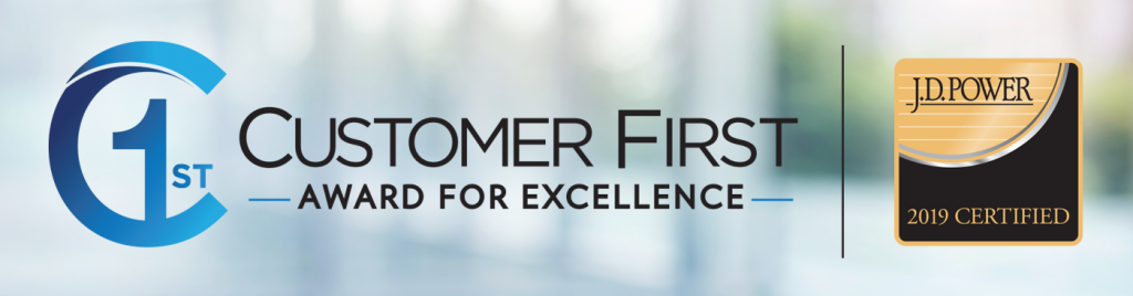 JD Power Customer First Award For Excellence