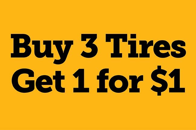 Buy 3 Tires Get 1 for $1.00