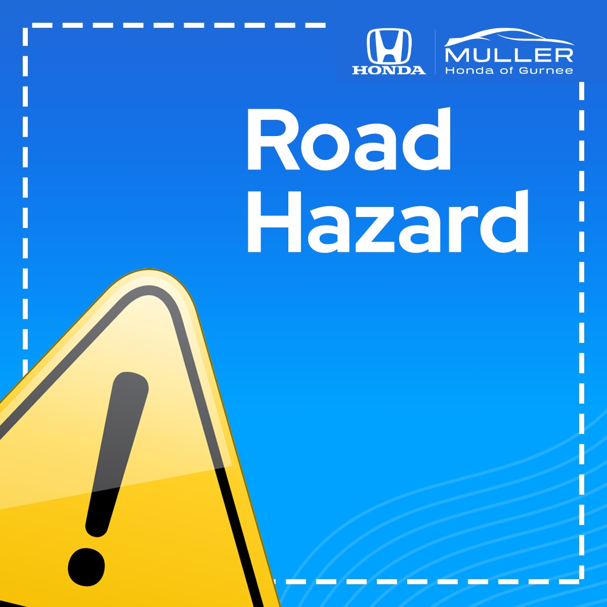 Road Hazard