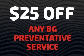 $25 OFF any BG Preventative 