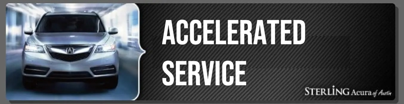 Acura Accelerated Service