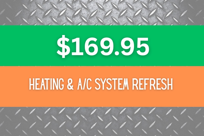 Heating & A/C System Refresh