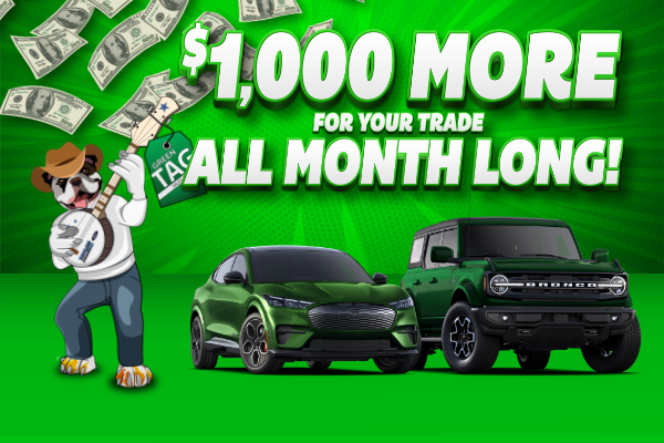 $1,000 More For Your Trade All Month Long