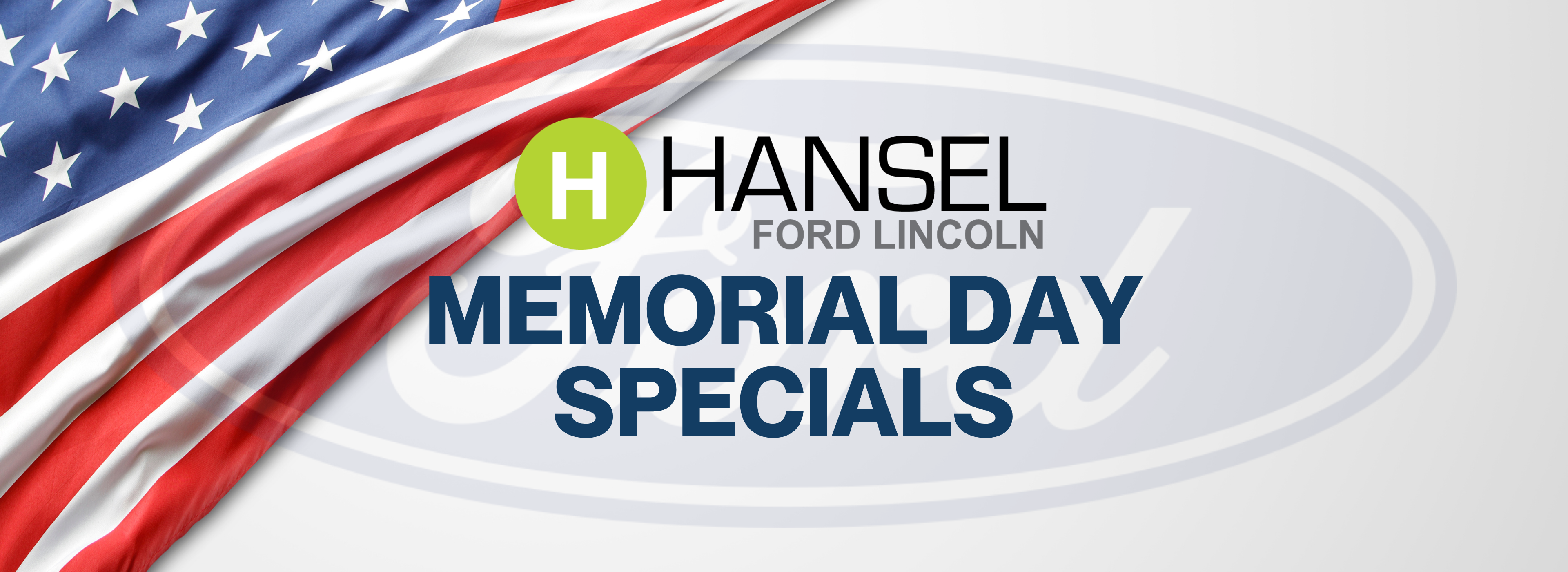 Hansel Ford Lincoln Memorial Day Specials