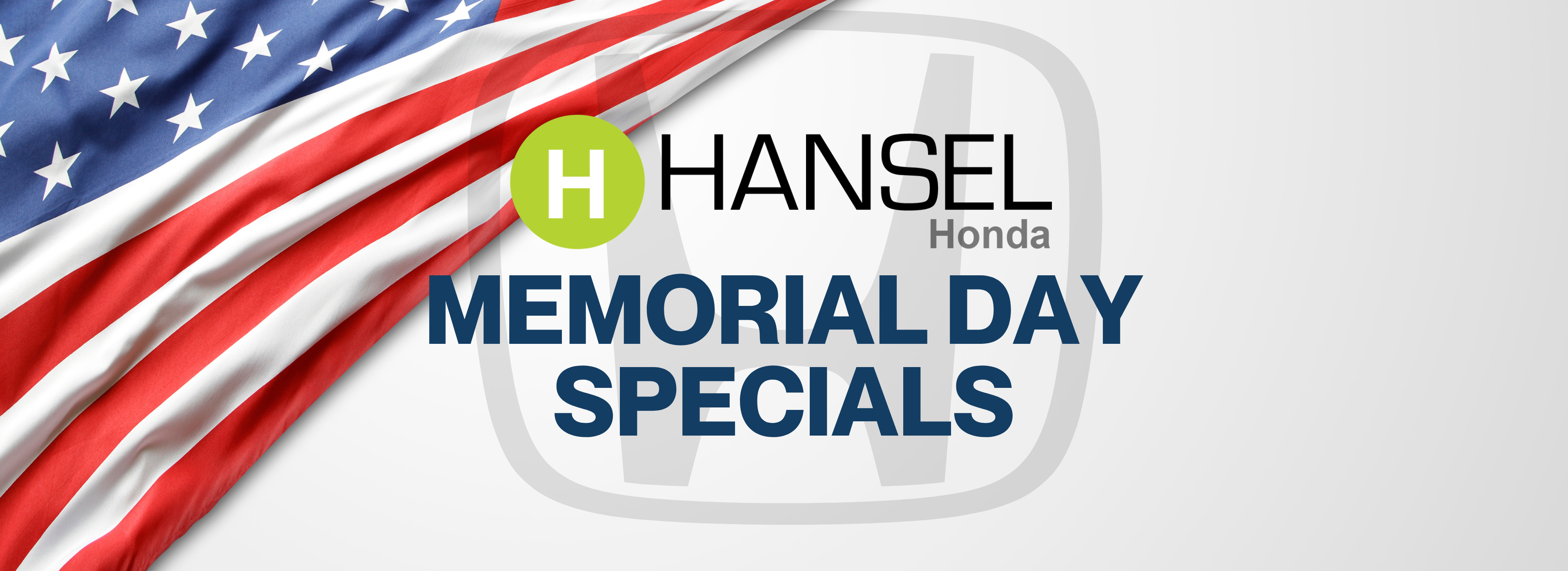 Hansel Honda Memorial Day Specials