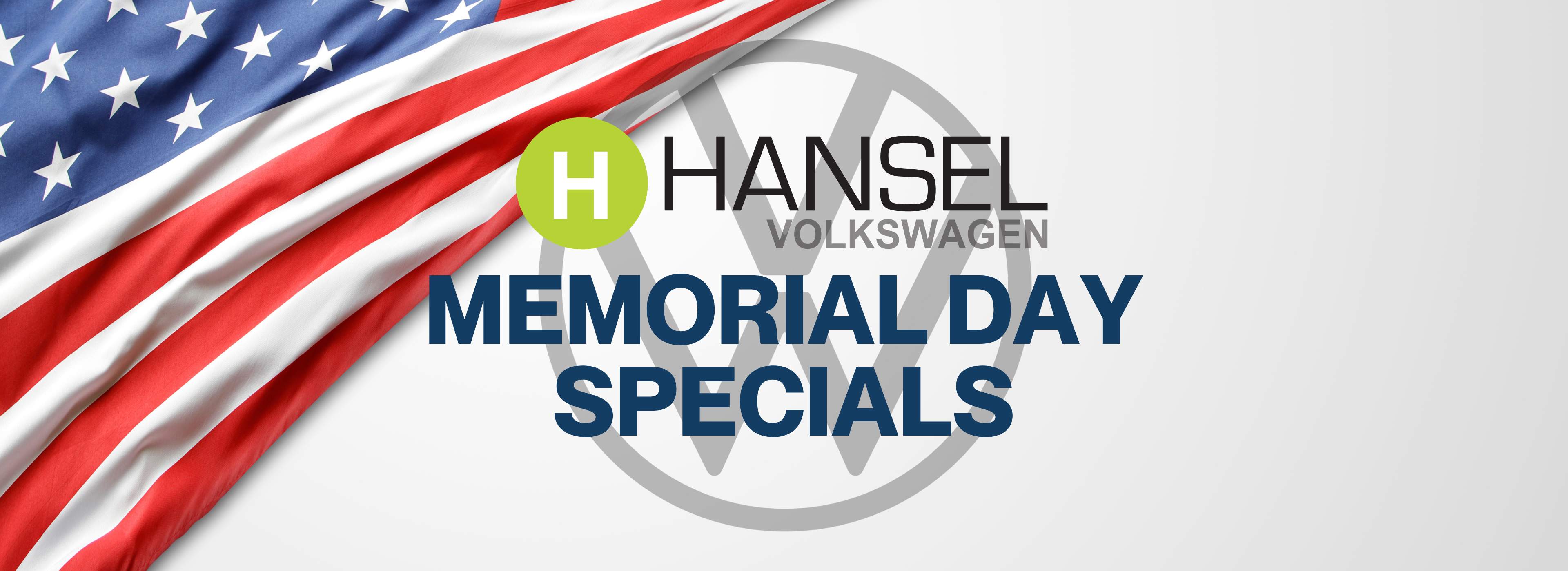 Hansel Volkswagen Memorial Day Specials