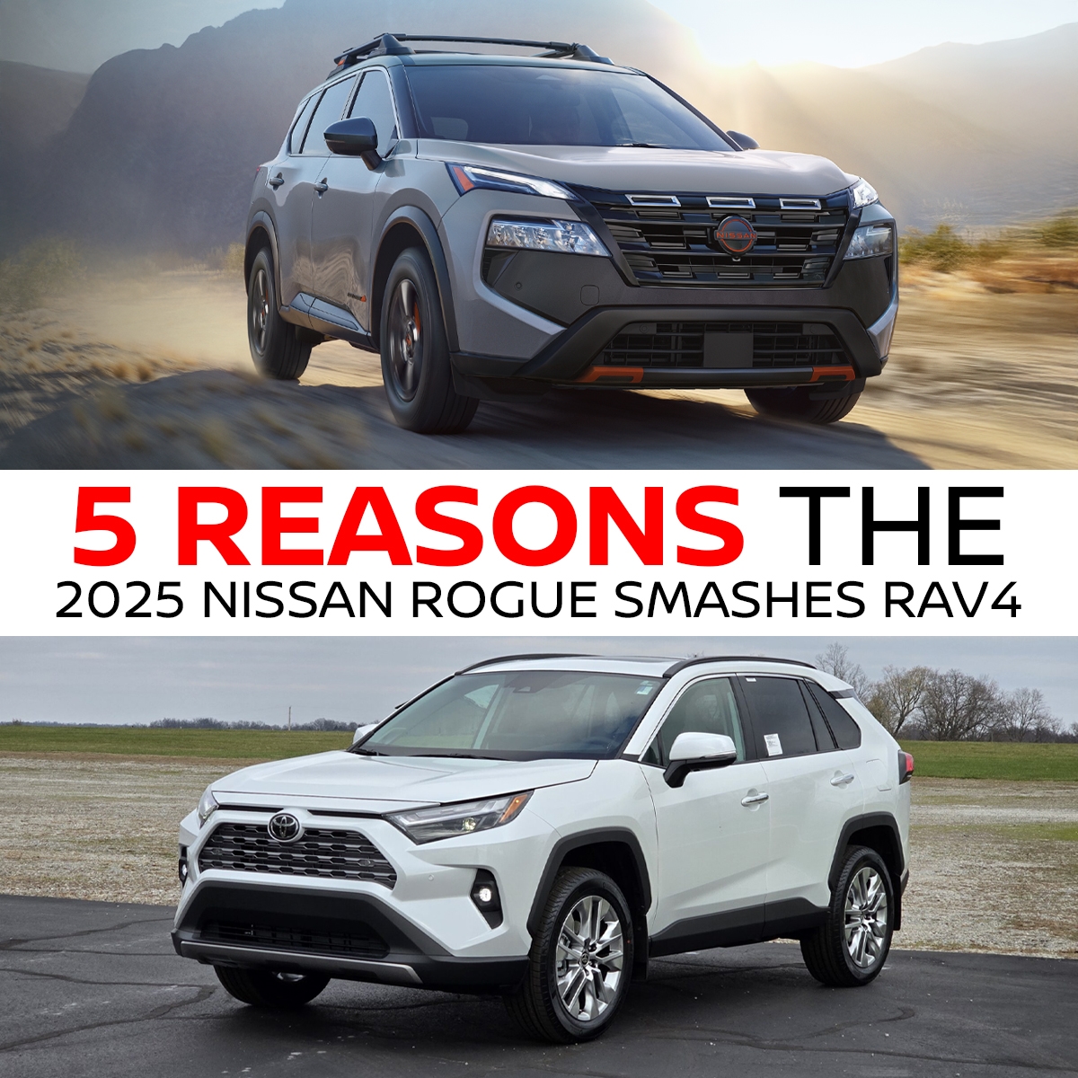5 Reasons the 2025 Nissan Rogue Beats the Toyota RAV4