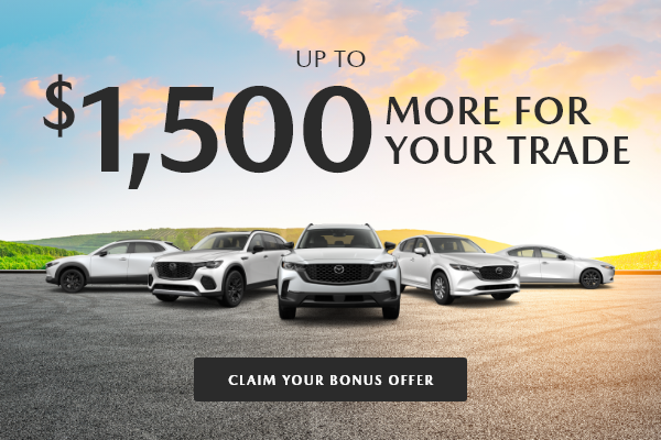 Bonus Offer: Up To $1,000 More For Your Trade