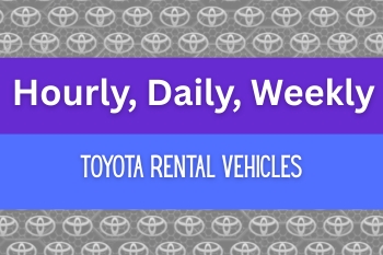 Toyota Rentals Available! 