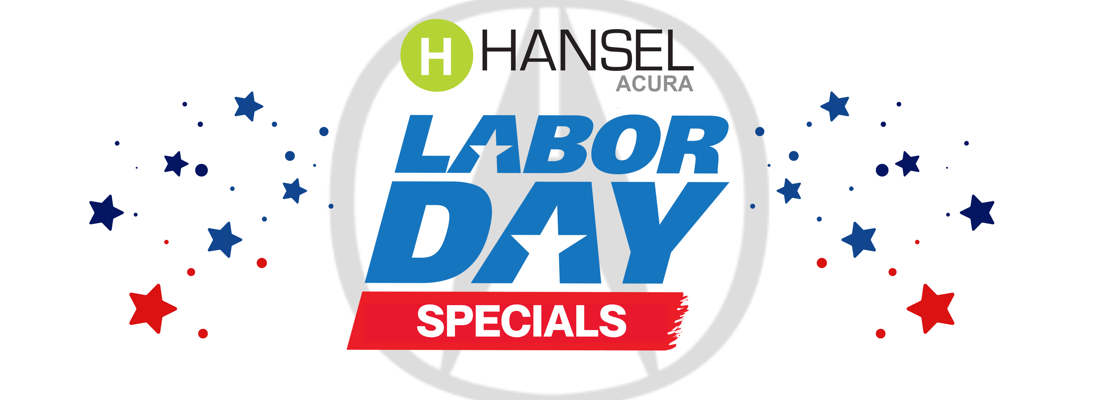 Hansel Acura Labor Day Specials