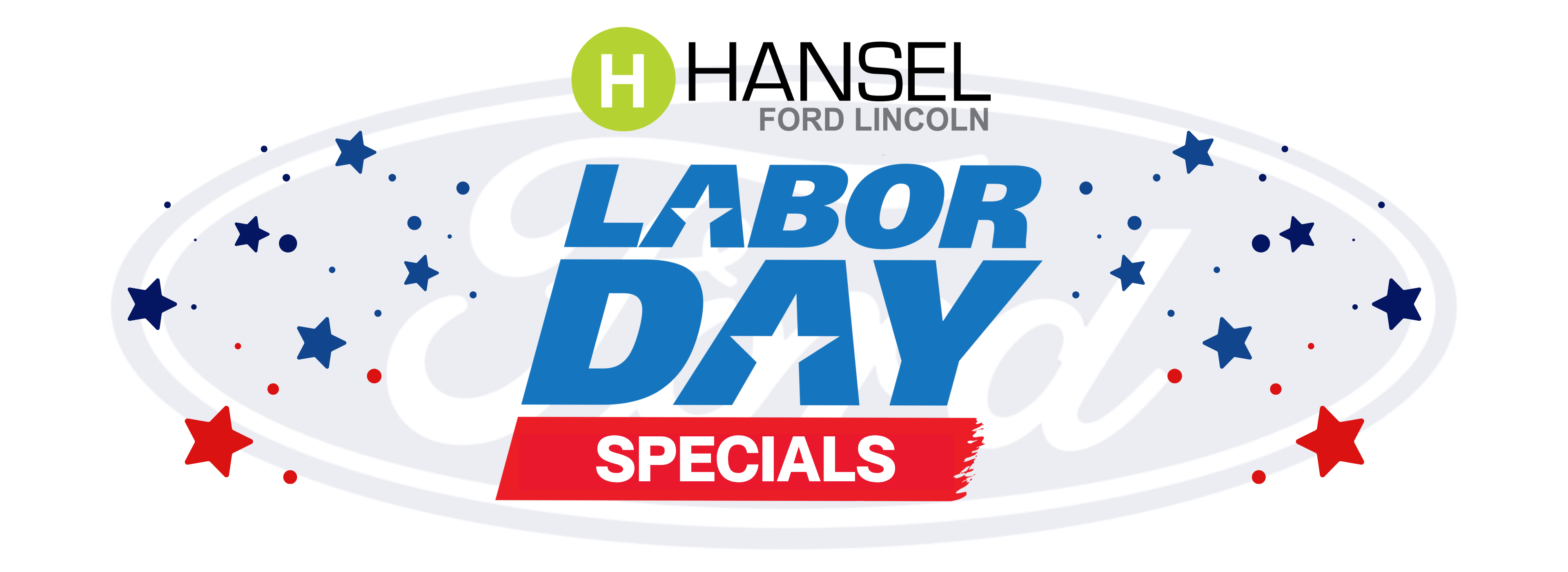 Hansel Ford Lincoln Labor Day Specials