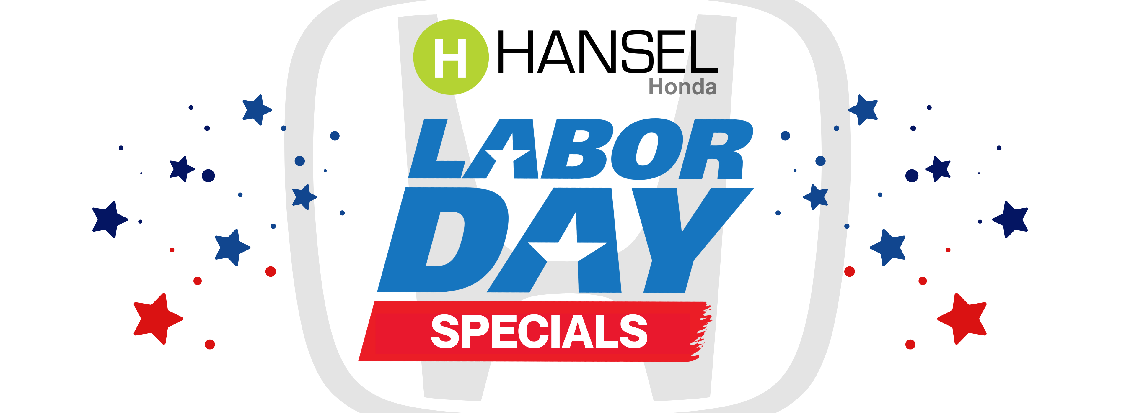 Hansel Honda Labor Day Specials