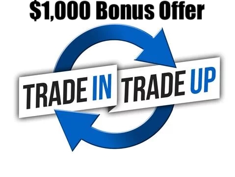 $1,000 TRADE-IN BONUS