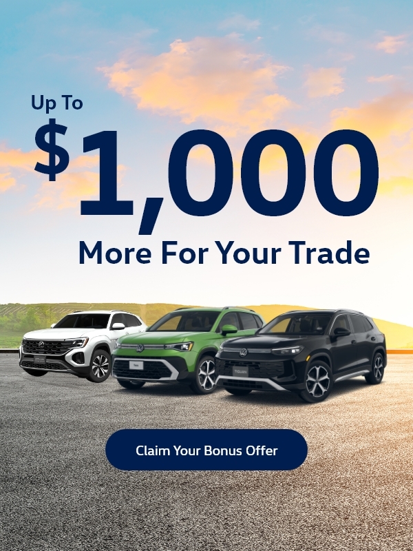 Up To $1,000 More For Your Trade Bonus Offer