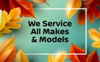 We Service ALL Makes & Models