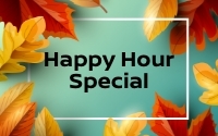 Happy Hour Special