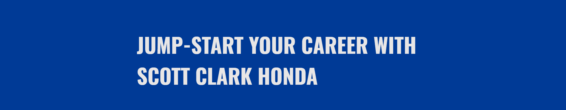 Scott Clark Honda Careers