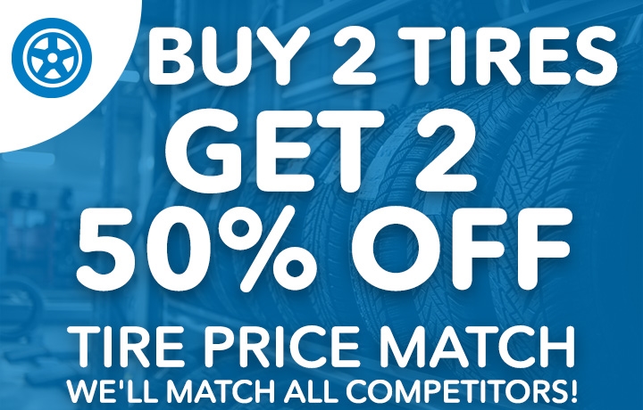 Buy 2 Tires, Get 2 50% OFF