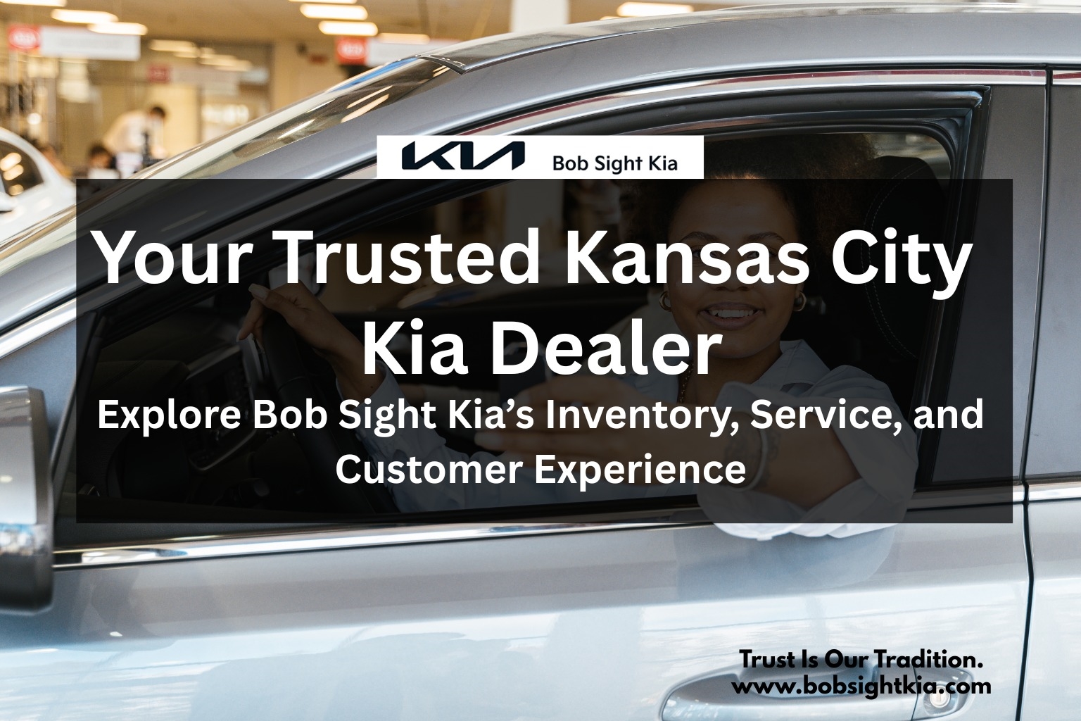 Bob Sight Independence Kia Independence MO