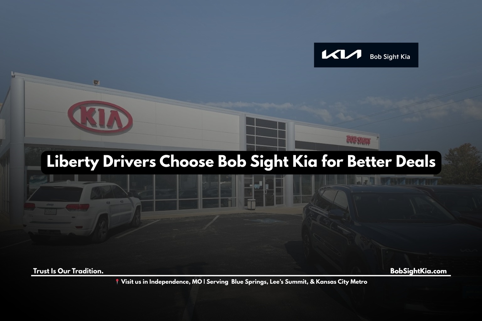 Bob Sight Independence Kia Independence MO