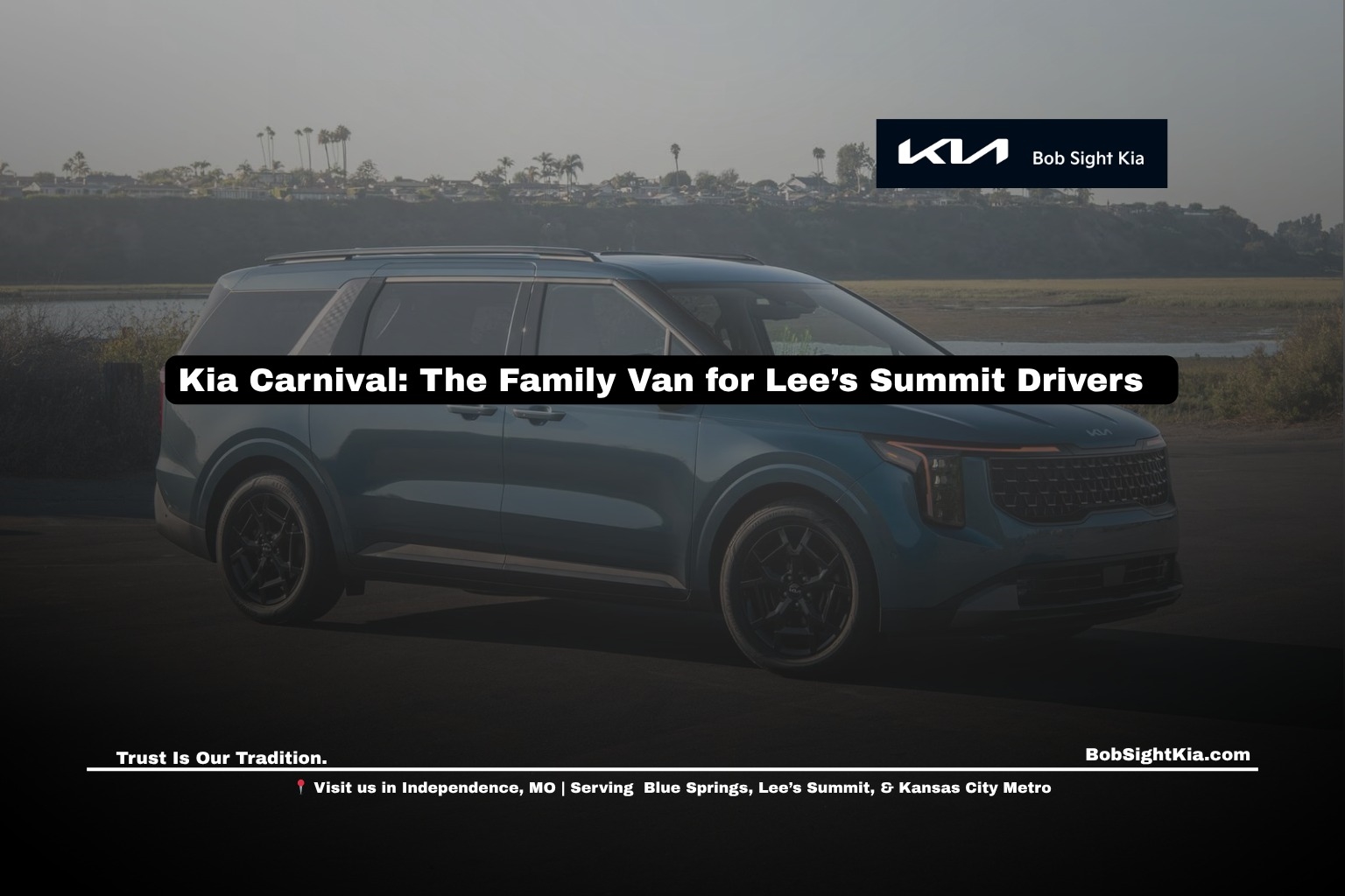 Bob Sight Independence Kia Independence MO