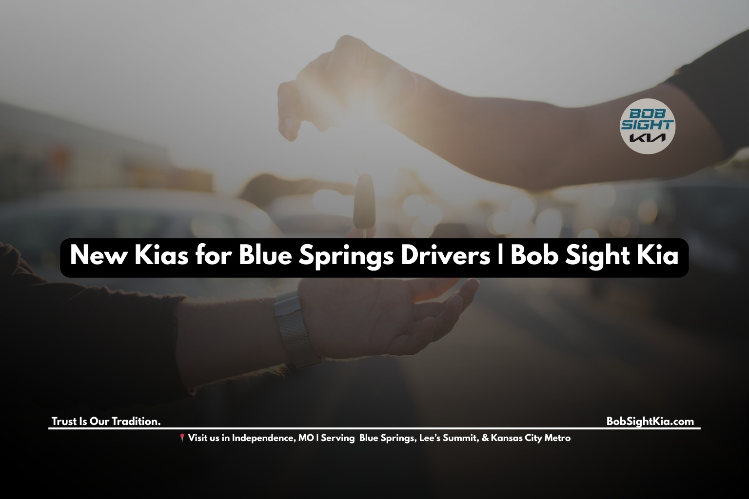 Bob Sight Independence Kia Independence MO