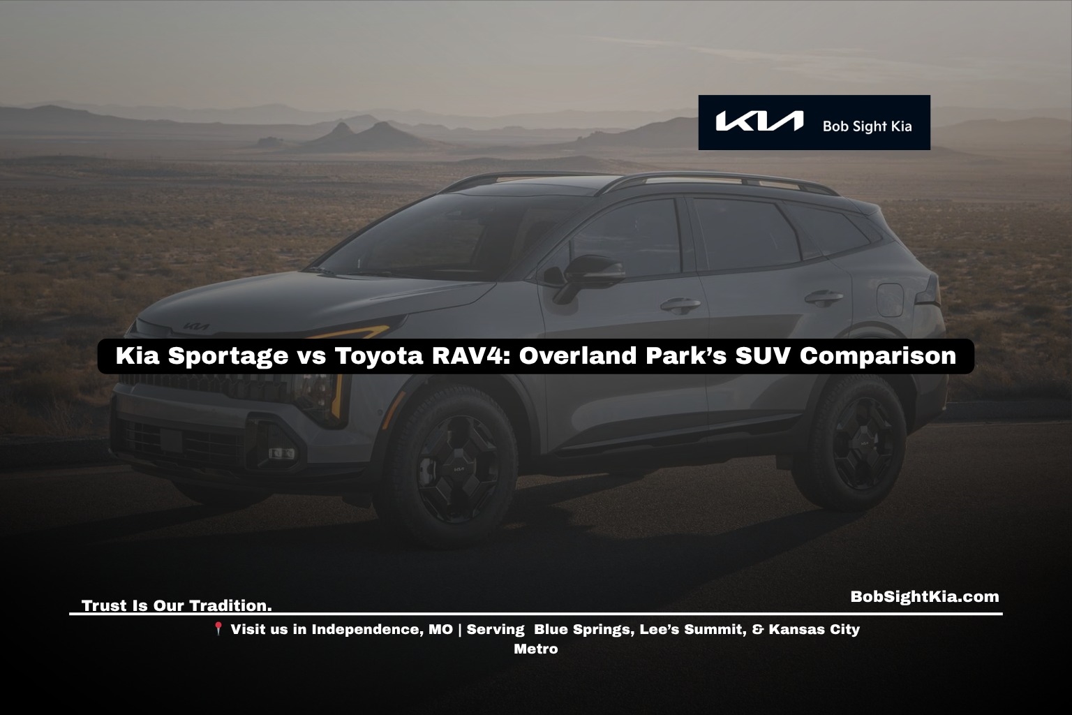 Bob Sight Independence Kia Independence MO