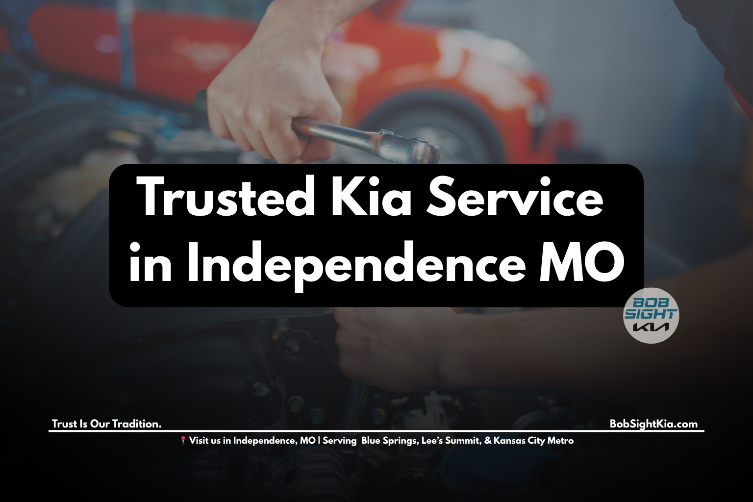 Bob Sight Independence Kia Independence MO