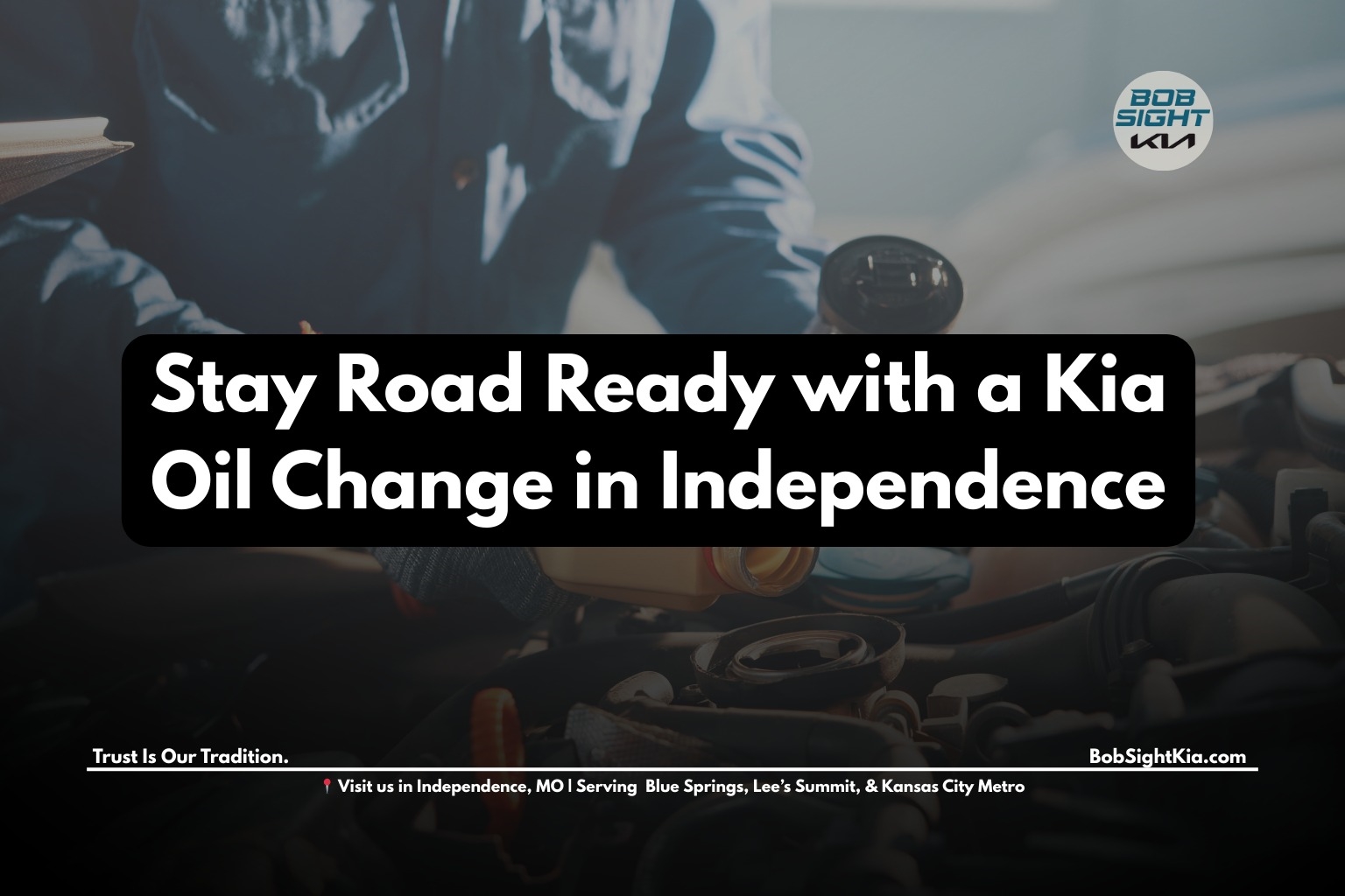 Bob Sight Independence Kia Independence MO