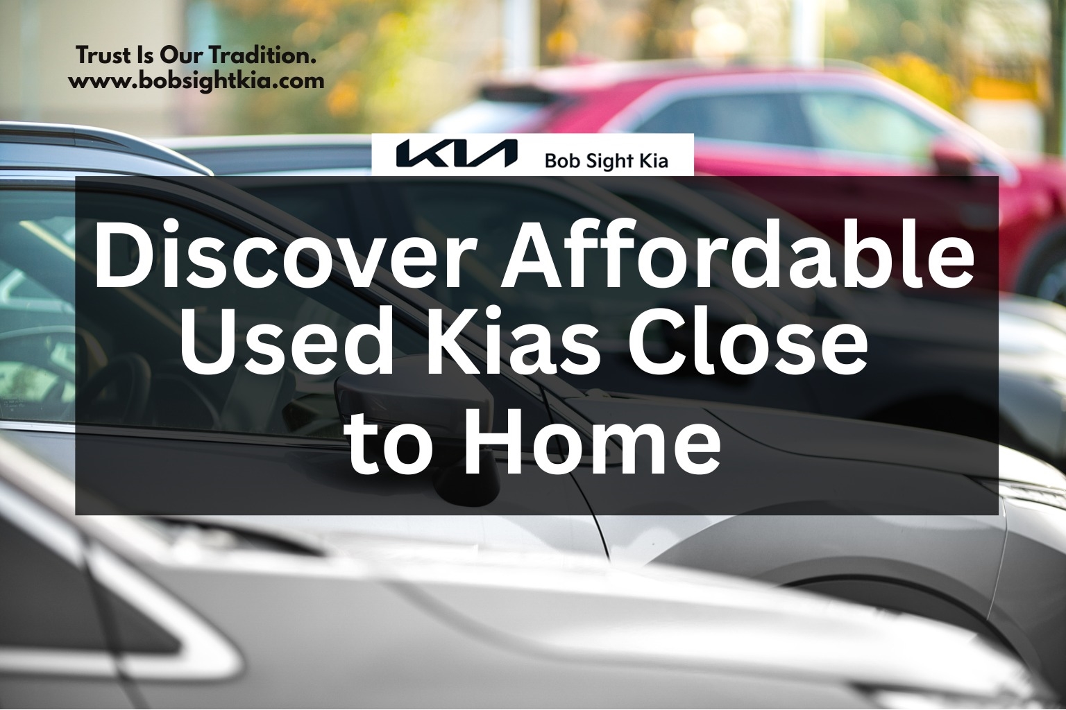 Bob Sight Independence Kia Independence MO