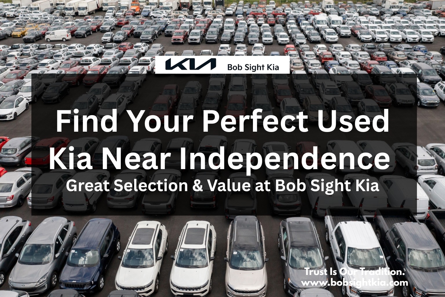 Bob Sight Independence Kia Independence MO