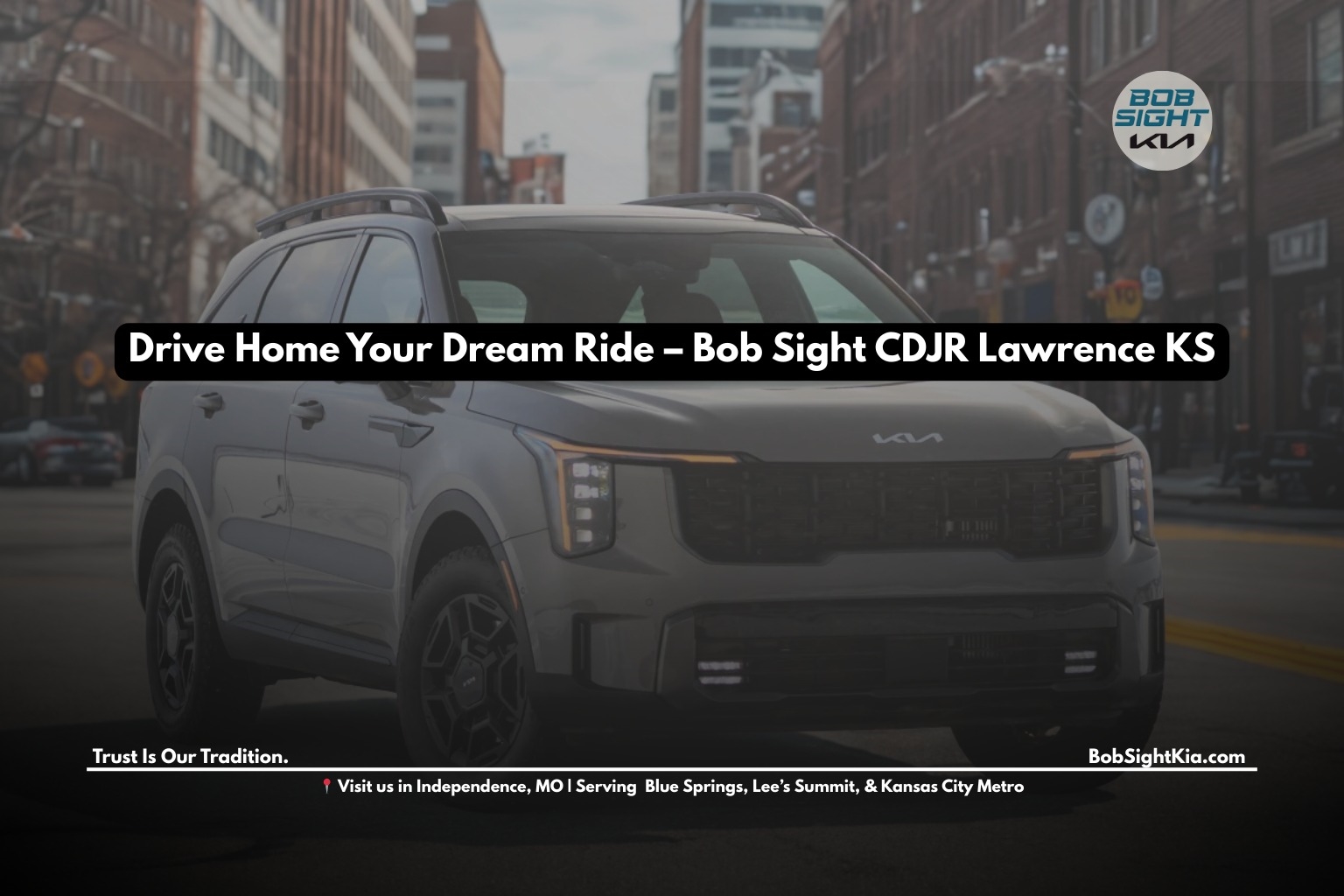 Bob Sight Independence Kia Independence MO