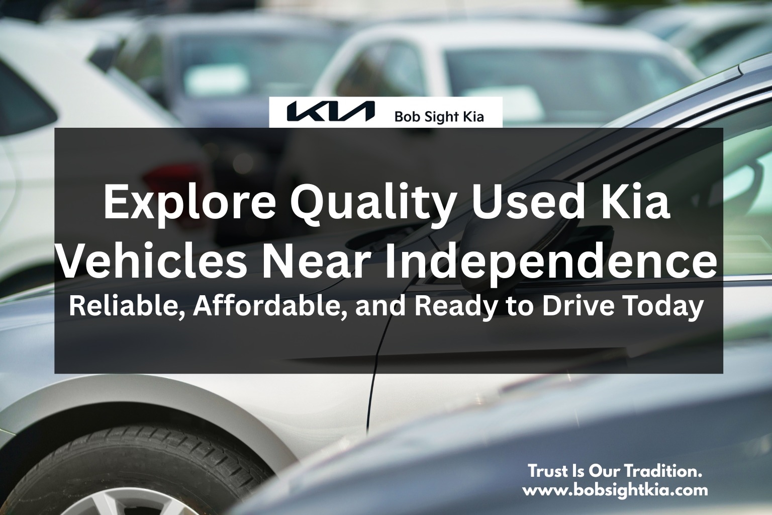 Bob Sight Independence Kia Independence MO