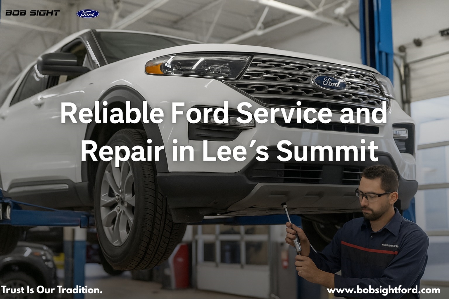 Bob Sight Ford Lee's Summit MO