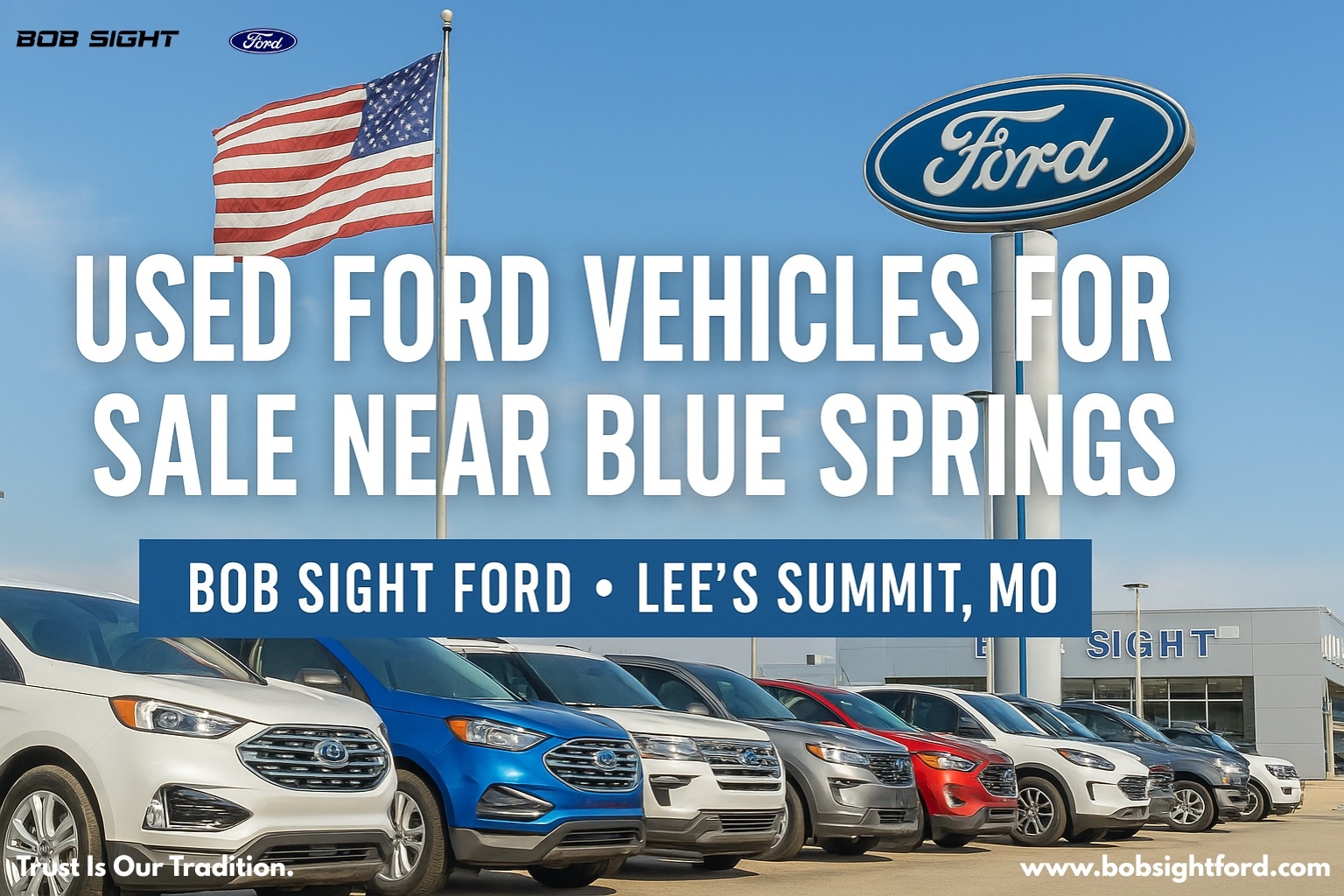 Bob Sight Ford Lee's Summit MO