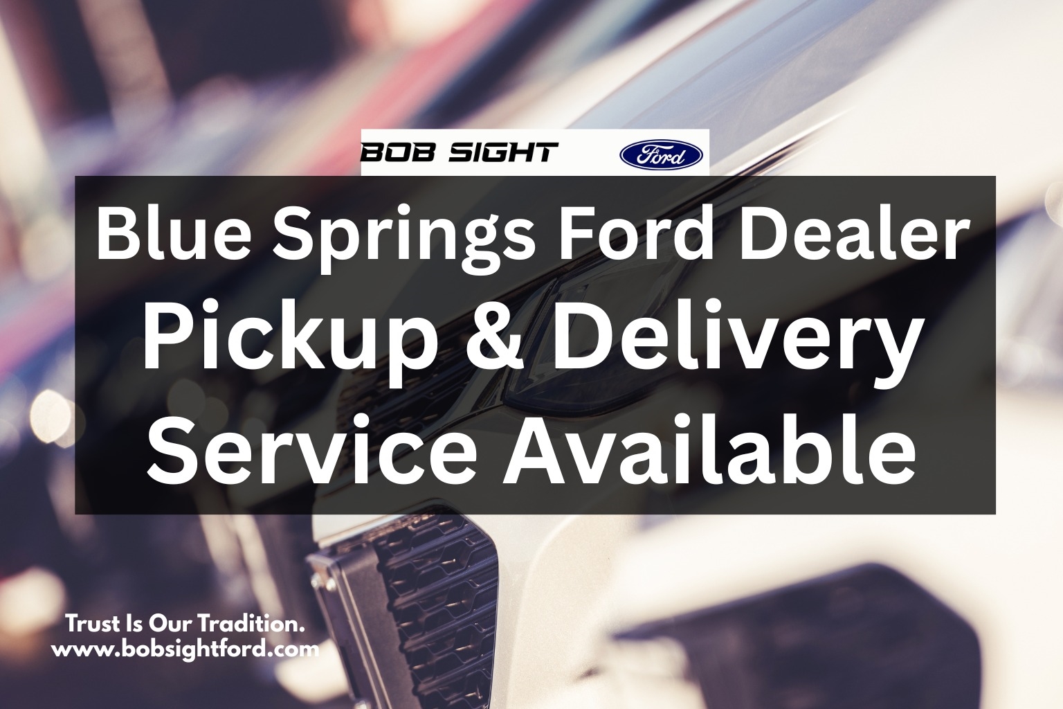 Bob Sight Ford Lee's Summit MO