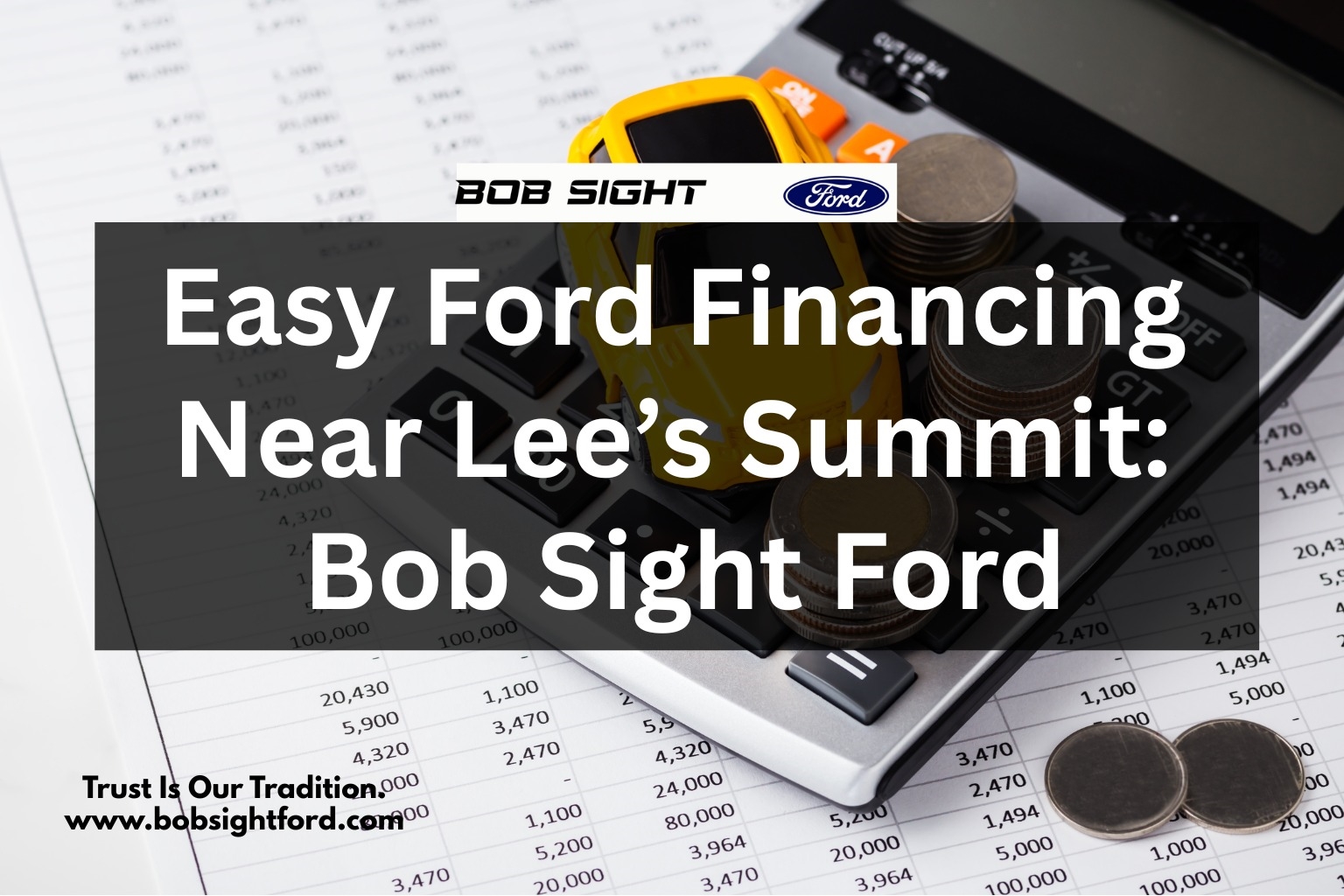 Bob Sight Ford Lee's Summit MO