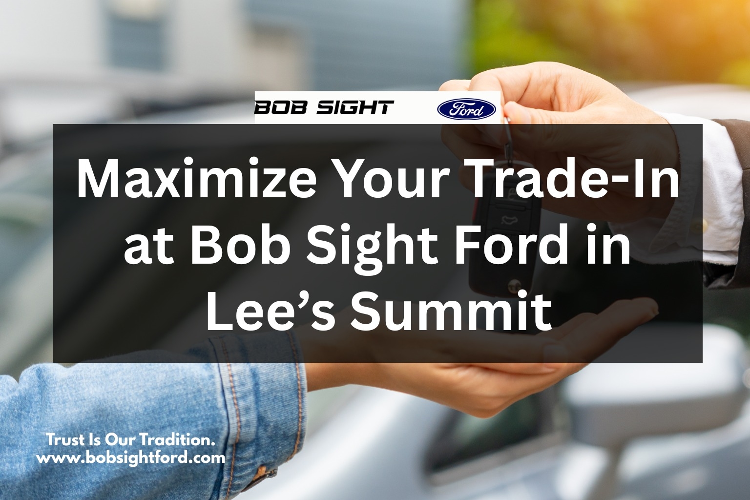 Bob Sight Ford Lee's Summit MO