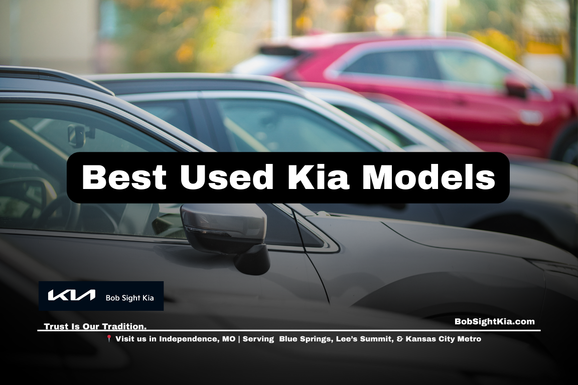 Best used Kia models for Kansas City Metro drivers at Bob Sight Kia in Independence Missouri