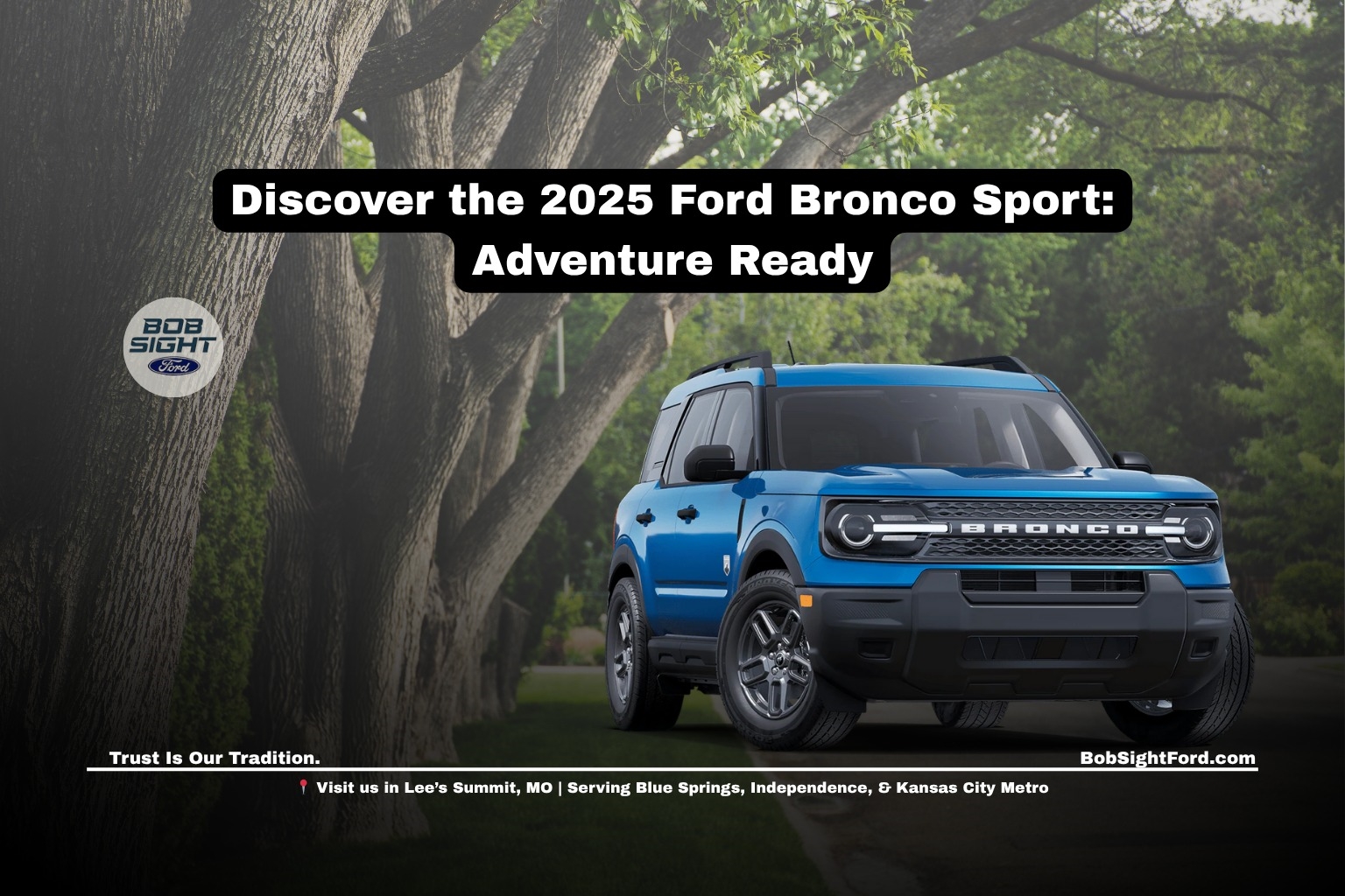 Bob Sight Ford Lee's Summit MO