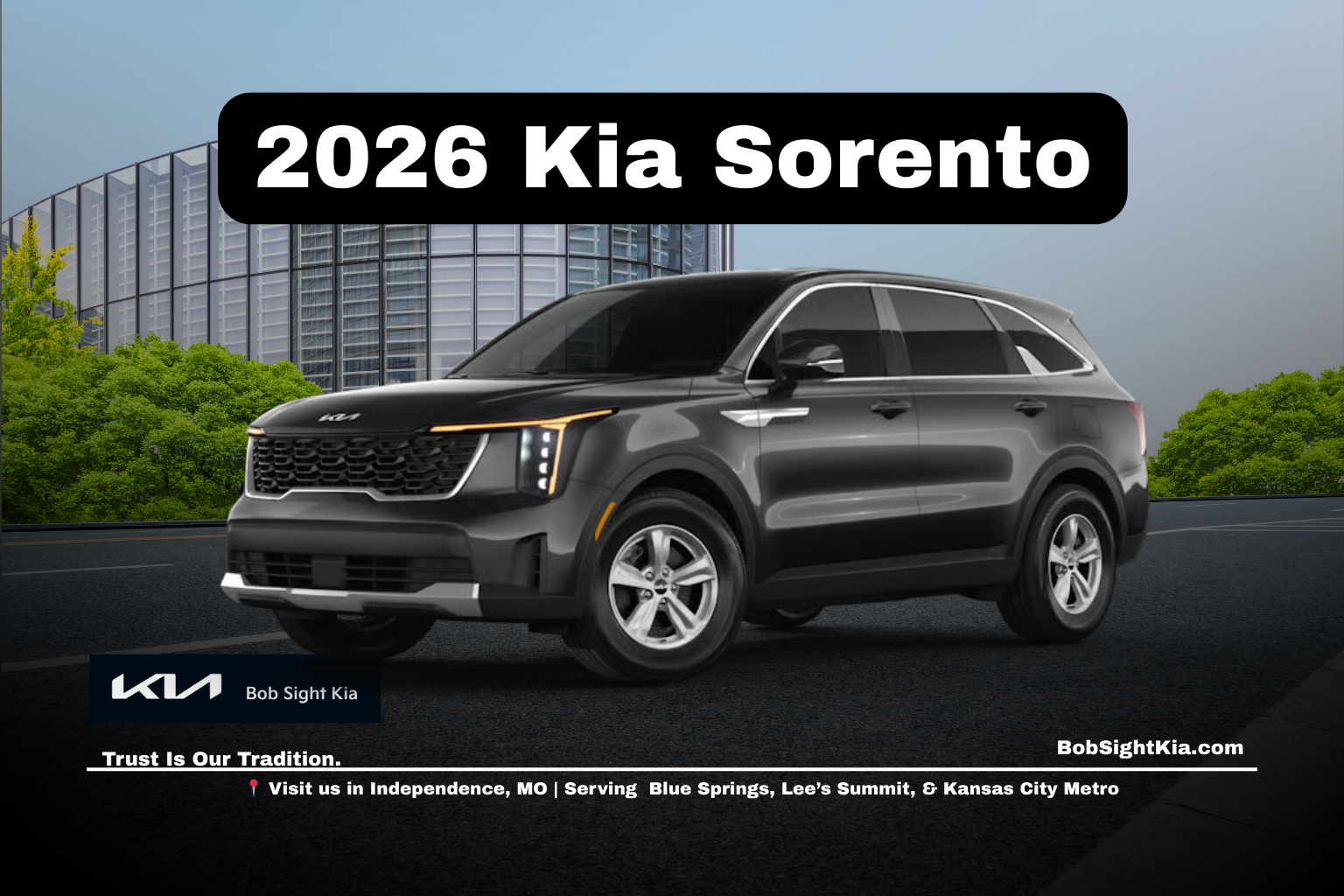 2026 Kia Sorento midsize SUV for Kansas City Metro drivers at Bob Sight Kia in Independence Missouri