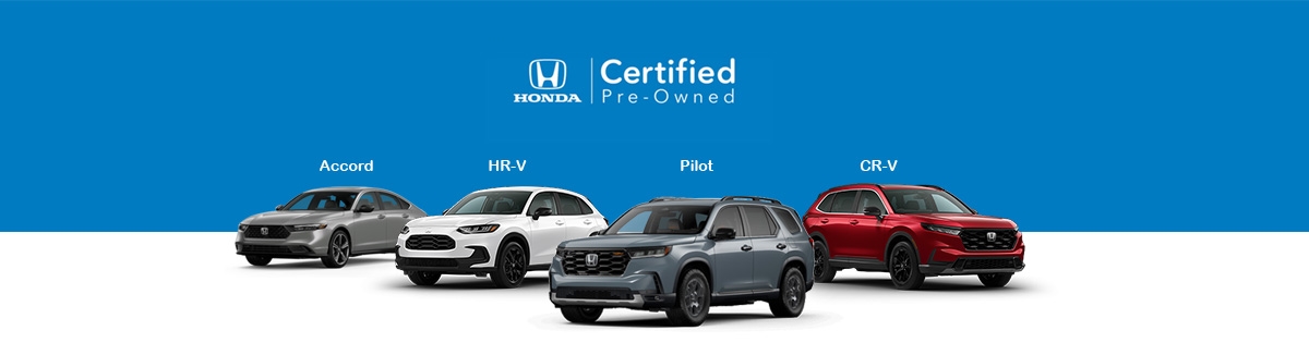 Honda Certified CR-V, HR-V and Pilot